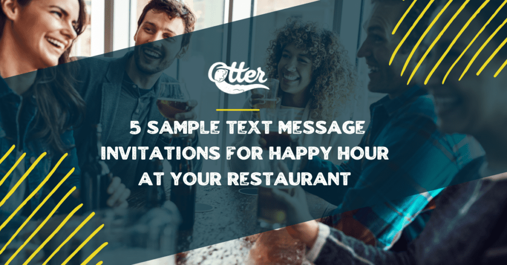 5 Sample Text Message Invitations for Happy Hour at Your Restaurant