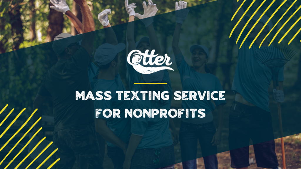 Mass Texting Service for Nonprofits_ A Comprehensive Guide
